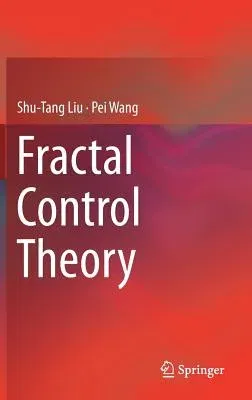 Fractal Control Theory (2018)