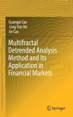 Multifractal Detrended Analysis Method and Its Application in Financial Markets (2018)