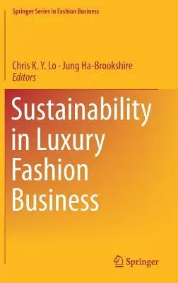 Sustainability in Luxury Fashion Business (2018)