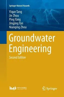 Groundwater Engineering (Softcover Reprint of the Original 2nd 2017)