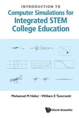 Introduction to Computer Simulations for Integrated Stem College Education