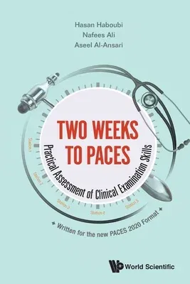 Two Weeks to PACES: Practical Assessment of Clinical Examination Skills