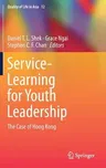 Service-Learning for Youth Leadership: The Case of Hong Kong (2019)