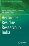 Herbicide Residue Research in India (2019)