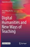 Digital Humanities and New Ways of Teaching (2019)