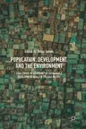 Population, Development, and the Environment: Challenges to Achieving the Sustainable Development Goals in the Asia Pacific (2019)