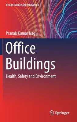 Office Buildings: Health, Safety and Environment (2019)