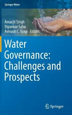 Water Governance: Challenges and Prospects (2019)