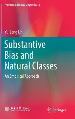 Substantive Bias and Natural Classes: An Empirical Approach (2019)