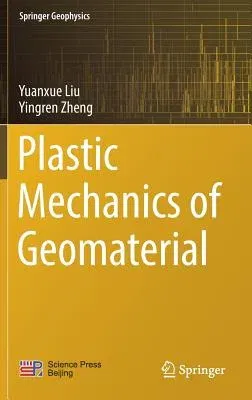 Plastic Mechanics of Geomaterial (2019)