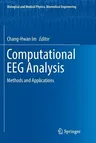 Computational Eeg Analysis: Methods and Applications (Softcover Reprint of the Original 1st 2018)