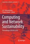 Computing and Network Sustainability: Proceedings of Irscns 2016 (Softcover Reprint of the Original 1st 2017)