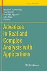 Advances in Real and Complex Analysis with Applications (Softcover Reprint of the Original 1st 2017)