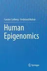 Human Epigenomics (Softcover Reprint of the Original 1st 2018)