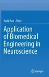 Application of Biomedical Engineering in Neuroscience (2019)