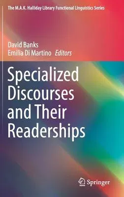 Specialized Discourses and Their Readerships (2019)