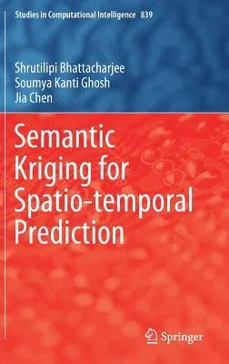 Semantic Kriging for Spatio-Temporal Prediction (2019)