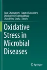 Oxidative Stress in Microbial Diseases (2019)