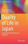 Quality of Life in Japan: Contemporary Perspectives on Happiness (2020)