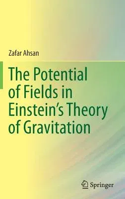 The Potential of Fields in Einstein's Theory of Gravitation (2019)