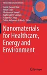 Nanomaterials for Healthcare, Energy and Environment (2019)