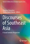 Discourses of Southeast Asia: A Social Semiotic Perspective (2019)