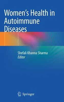 Women's Health in Autoimmune Diseases (2020)