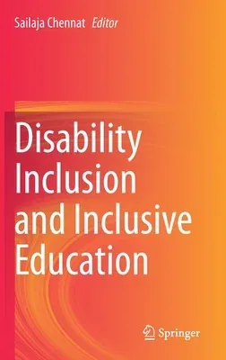 Disability Inclusion and Inclusive Education (2019)