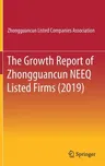 The Growth Report of Zhongguancun Neeq Listed Firms (2019) (2019)