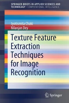 Texture Feature Extraction Techniques for Image Recognition (2020)