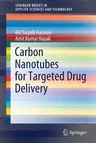 Carbon Nanotubes for Targeted Drug Delivery (2019)