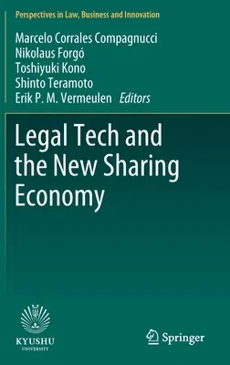 Legal Tech and the New Sharing Economy (2020)