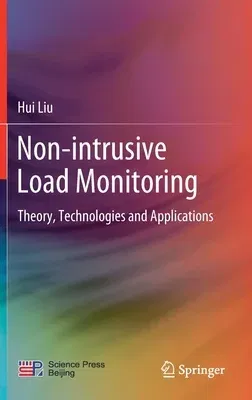 Non-Intrusive Load Monitoring: Theory, Technologies and Applications (2020)