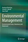 Environmental Management: Environmental Issues, Awareness and Abatement (2020)