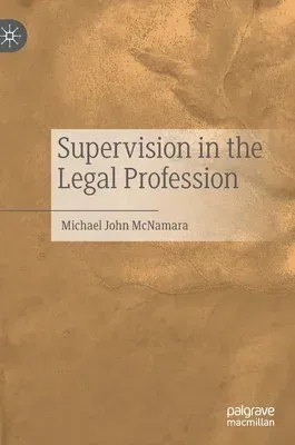 Supervision in the Legal Profession (2020)