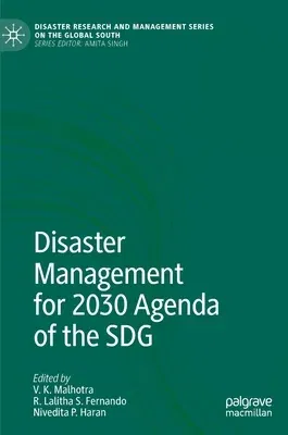 Disaster Management for 2030 Agenda of the Sdg (2020)