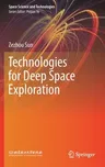 Technologies for Deep Space Exploration (2021)