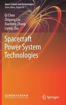 Spacecraft Power System Technologies (2020)