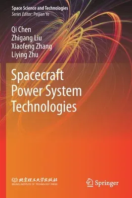 Spacecraft Power System Technologies (2020)