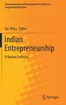 Indian Entrepreneurship: A Nation Evolving (2021)