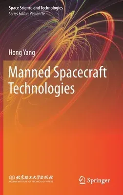 Manned Spacecraft Technologies (2021)