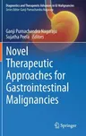 Novel Therapeutic Approaches for Gastrointestinal Malignancies (2020)