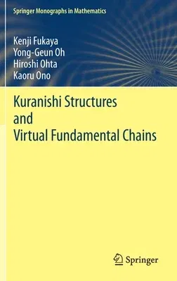 Kuranishi Structures and Virtual Fundamental Chains (2020)