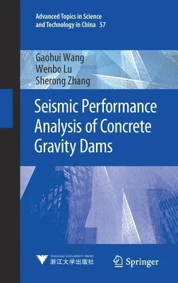 Seismic Performance Analysis of Concrete Gravity Dams (2021)