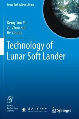 Technology of Lunar Soft Lander (2021)