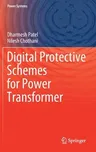 Digital Protective Schemes for Power Transformer (2020)