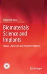 Biomaterials Science and Implants: Status, Challenges and Recommendations (2020)