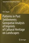 Patterns in Past Settlements: Geospatial Analysis of Imprints of Cultural Heritage on Landscapes (2021)