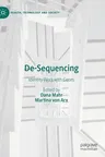 De-Sequencing: Identity Work with Genes (2020)