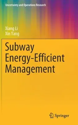 Subway Energy-Efficient Management (2020)